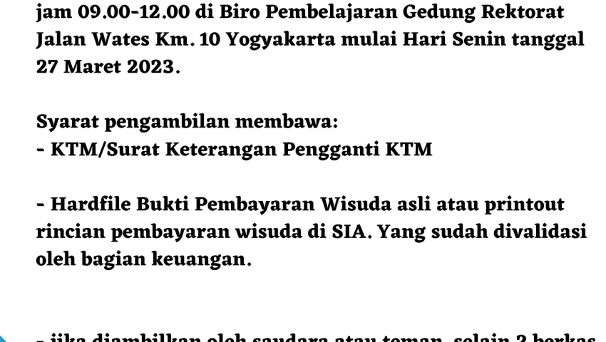 Pengumuman Tentang Waktu Pengambilan Ijazah dan Transkip Nilai Fakultas Teknologi Informasi