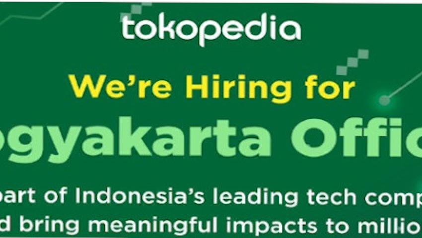 Lowongan Kerja Tokopedia (Yogyakarta Office)