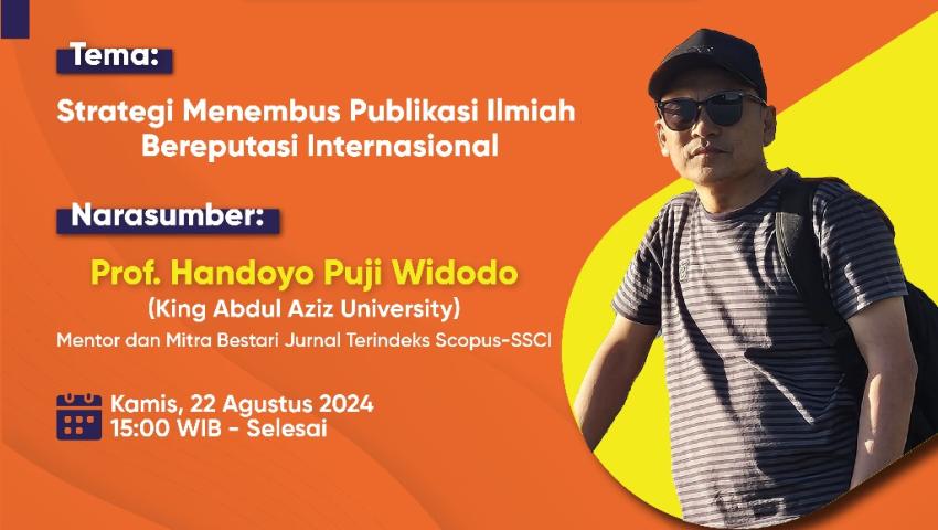 Undangan International Visiting Lecture dengan tema "Strategi Menembus Publikasi Ilmiah Bereputasi Internasional" bagi Mahasiswa Fakultas Teknologi Informasi